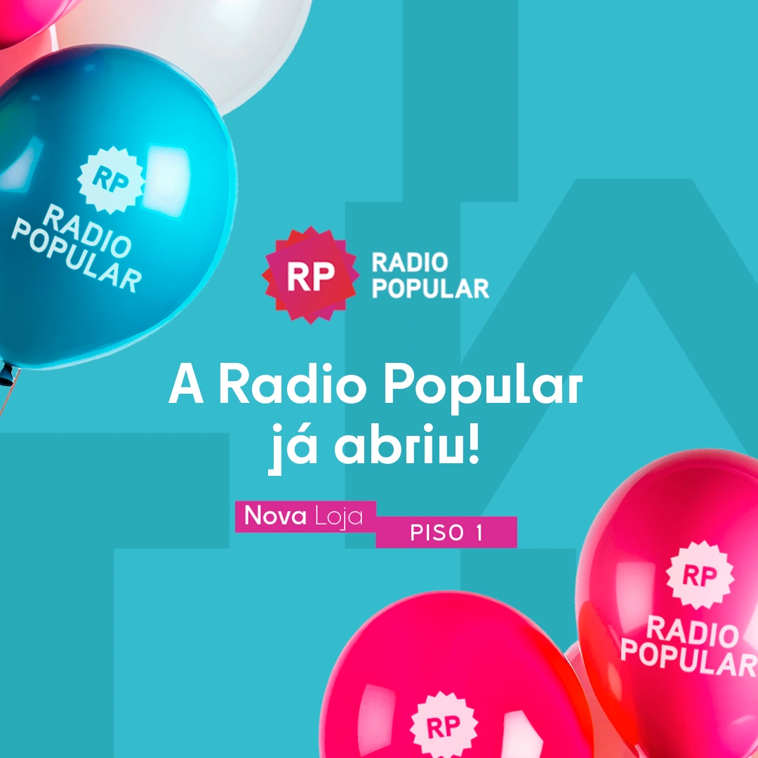 Rádio Popular já abriu as portas no New Life Miraflores